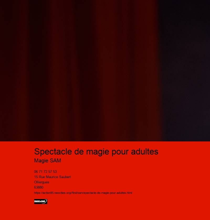 spectacle de magie pour adultes