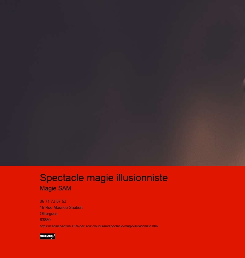 spectacle magie illusionniste